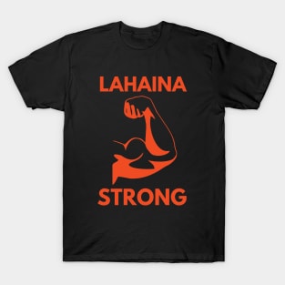 Lahaina Strong T-Shirt